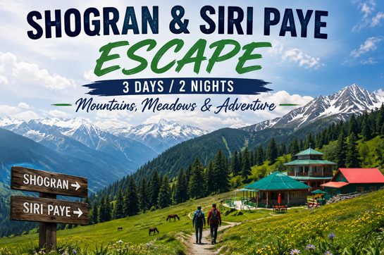 Shogran & Siri Paye Escape