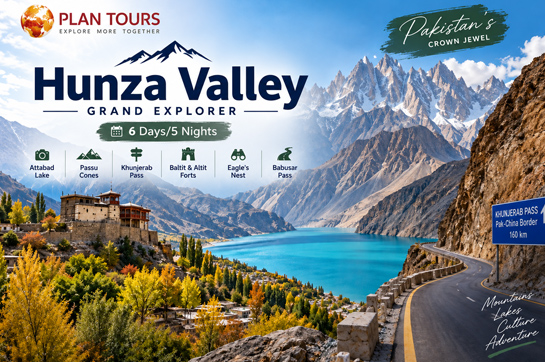 Hunza Valley Grand Explorer